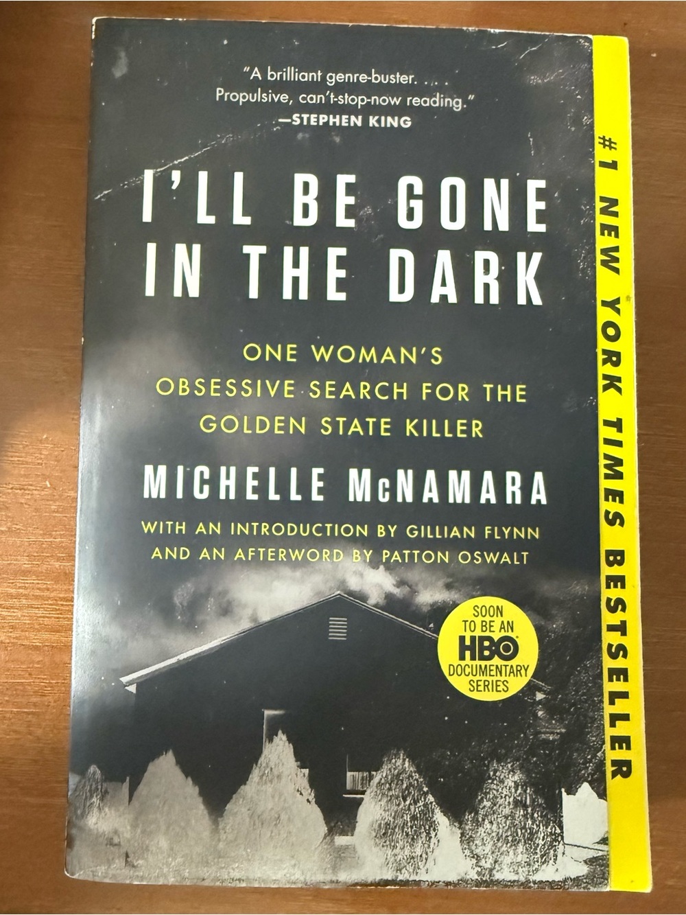 I'll Be Gone in the Dark by Michelle McNamara - paperback